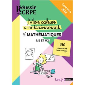 Mon cahier d'entrainement Mathématiques - M1 M2 - Concours 2023 et 2024