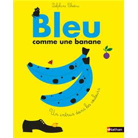 Bleu comme une banane