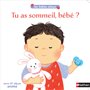 Tu as sommeil, bébé ?