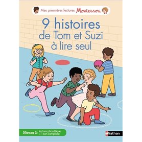 Mes premières lectures Montessori - 9 histoires de Tom et Suzi à lire seul - Niveau 2