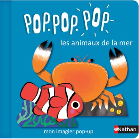 Pop Pop Pop: Mon imagier Pop-up les animaux de la mer