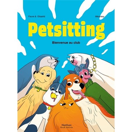 Petsitting - Bienvenue au club