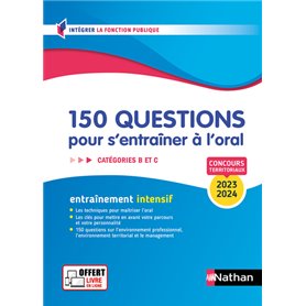 150 questions pour s entrainer à l oral Catégories B,C Concours fonction publique territ