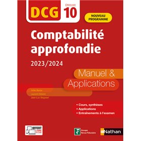 Comptabilité approfondie 2020/2021 - DCG - Epreuve 10 - Manuel et applications - Edition 2023-2024