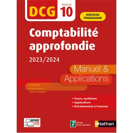 Comptabilité approfondie 2020/2021 - DCG - Epreuve 10 - Manuel et applications - Edition 2023-2024