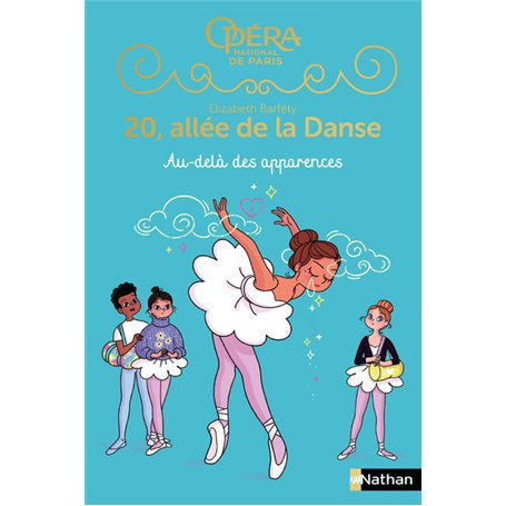 20, allée de la danse Saison 2 T05: Au-delà des apparences