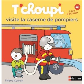 Tchoupi visite la caserne des pompiers