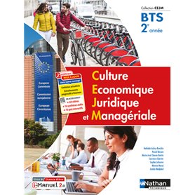 Culture économique juridique et managériale -BTS 2ème année (Manuel CEJM) Livre + licence élève - 2