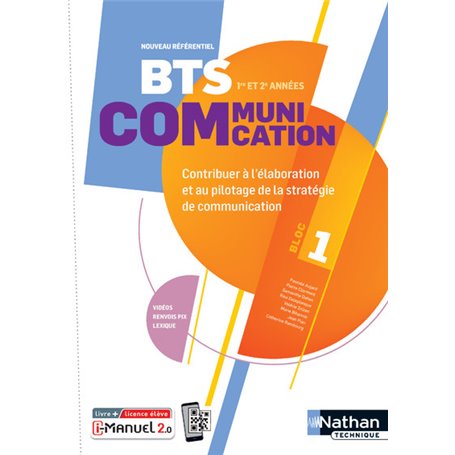 BTS Communication - Bloc 1 - Contribuer à l'élaboration et au pilotage de la stratégie de communicat