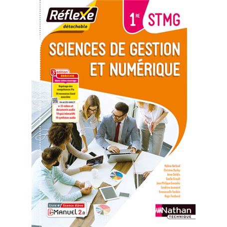 Sciences de gestion et numérique - 1ère STMG (Manuel Réflexe) Livre + licence élève