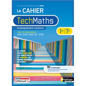 Cahier Mathématiques Premières et Terminales technologiques - Enseignement commum - Livre + licence