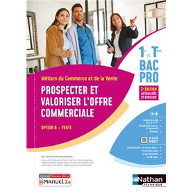 Prospecter et valoriser l'offre commerciale - Option B - 1re/Term Bac pro - Livre + licence élève 20