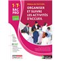 Organiser et suivre les activités d'accueil 1re/Term Bac pro - Livre + licence élève - 2023