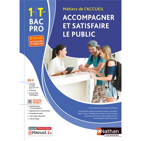 Accompagner et satisfaire le public 1re et Term Bac pro - Livre + licence élève - 2023