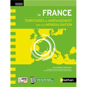 La France - Territoires et aménagement face à la mondialisation Nouveaux continents