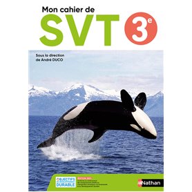 SVT 3e - Cahier - Elève 2023