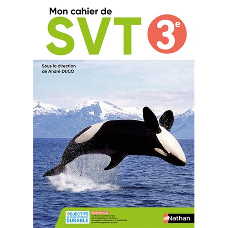 SVT 3e - Cahier - Elève 2023