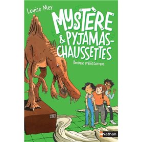 Mystère et Pyjamas-Chaussettes - tome 5: Panique préhistorique