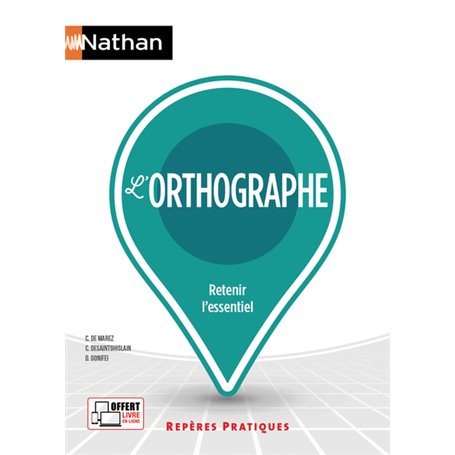 L'orthographe - Repères pratiques N10 - 2023