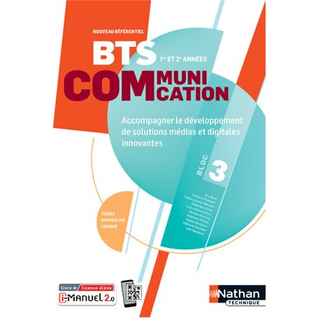 BTS Communication Bloc 3 - Accompagner le développement de solutions médias et digitales innovantes