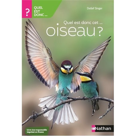 Quel est donc cet oiseau ?