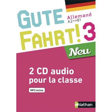 Gute Fahrt! 3 Neu Coffret 2 CD classe 2018