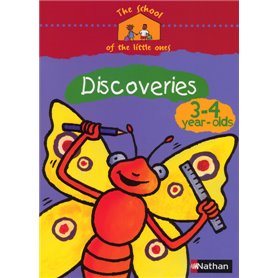 The school of the little ones Discoveries 3-4 year-olds Cahier d'activités en anglais