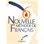 La nouvelle méthode de français 6e Livre élève