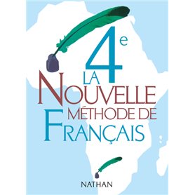 La nouvelle méthode de français 4e Livre élève