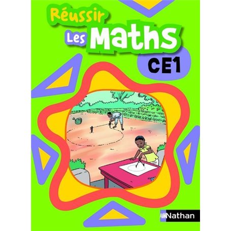 Réussir les maths CE1 Livre élève