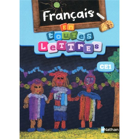 En toutes lettres - Francais CE1 Livre élève