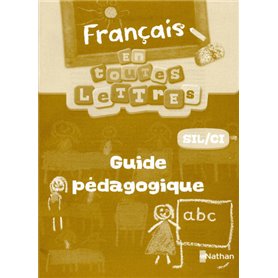 En toutes lettres Francais SIL/CI Livre du maître