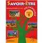 Education à la vie familiale : Savoir-Être Niveau1 Livre élève