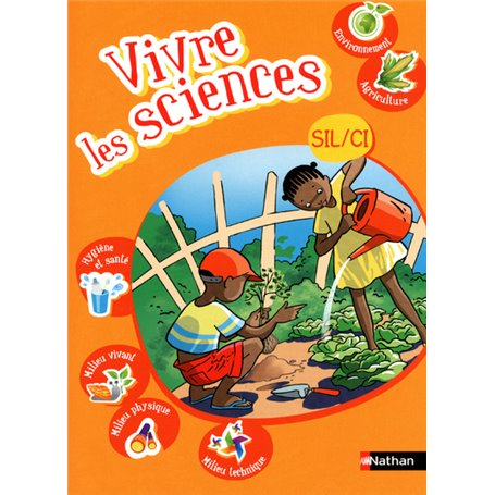 Vivre les sciences SIL/CI Livre élève