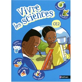 Vivre les sciences CE2 Livre élève