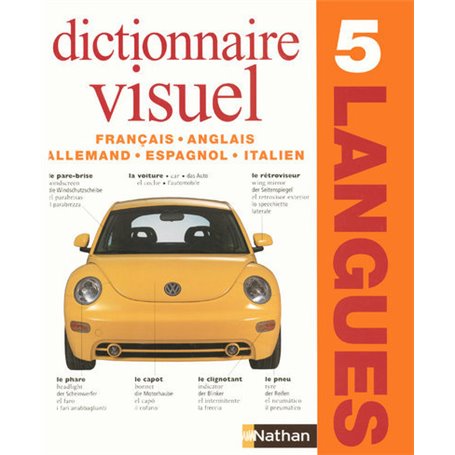 Dictionnaire Visuel en 5 langues Français - Anglais - Allemand - Espagnol - Italien