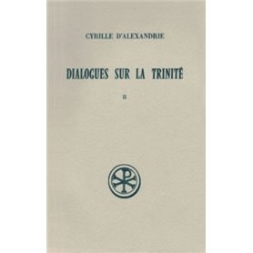 Dialogues sur la Trinité - tome 2 (dialogues III,IV, V)