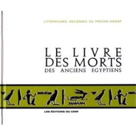 Le Livre des morts des anciens égyptiens