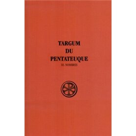 Targum du Pentateuque - tome 3 Nombres