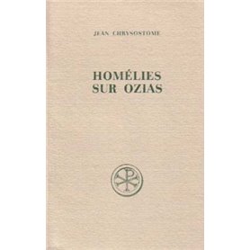 Homélies sur Ozias