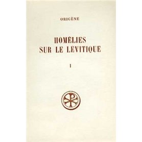 Homélies sur le Lévitique - tome 1