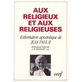 Aux religieux et aux religieuses