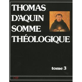 Somme théologique - tome 3