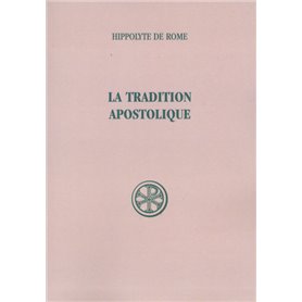 La Tradition apostolique