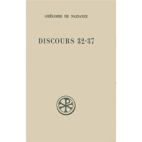 Discours 32-37