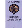 Baptisés dans le Christ