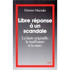 Libre réponse à un scandale