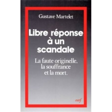 Libre réponse à un scandale