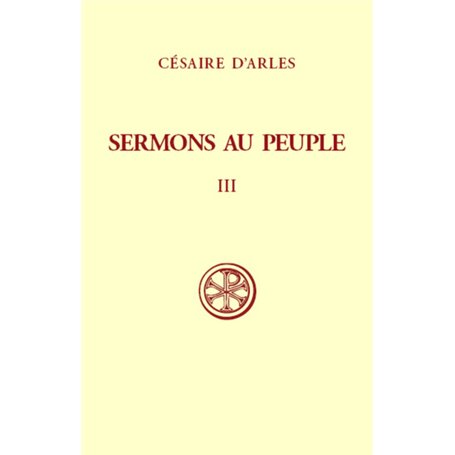 Sermons au peuple - tome 3 (Sermons 56-80)