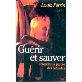 Guérir et sauver